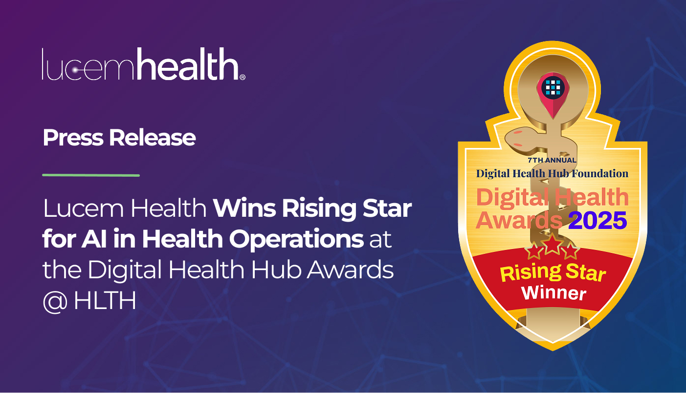 Lucem Health Rising Star Winner at Digital Health Hub Awards_HLTH