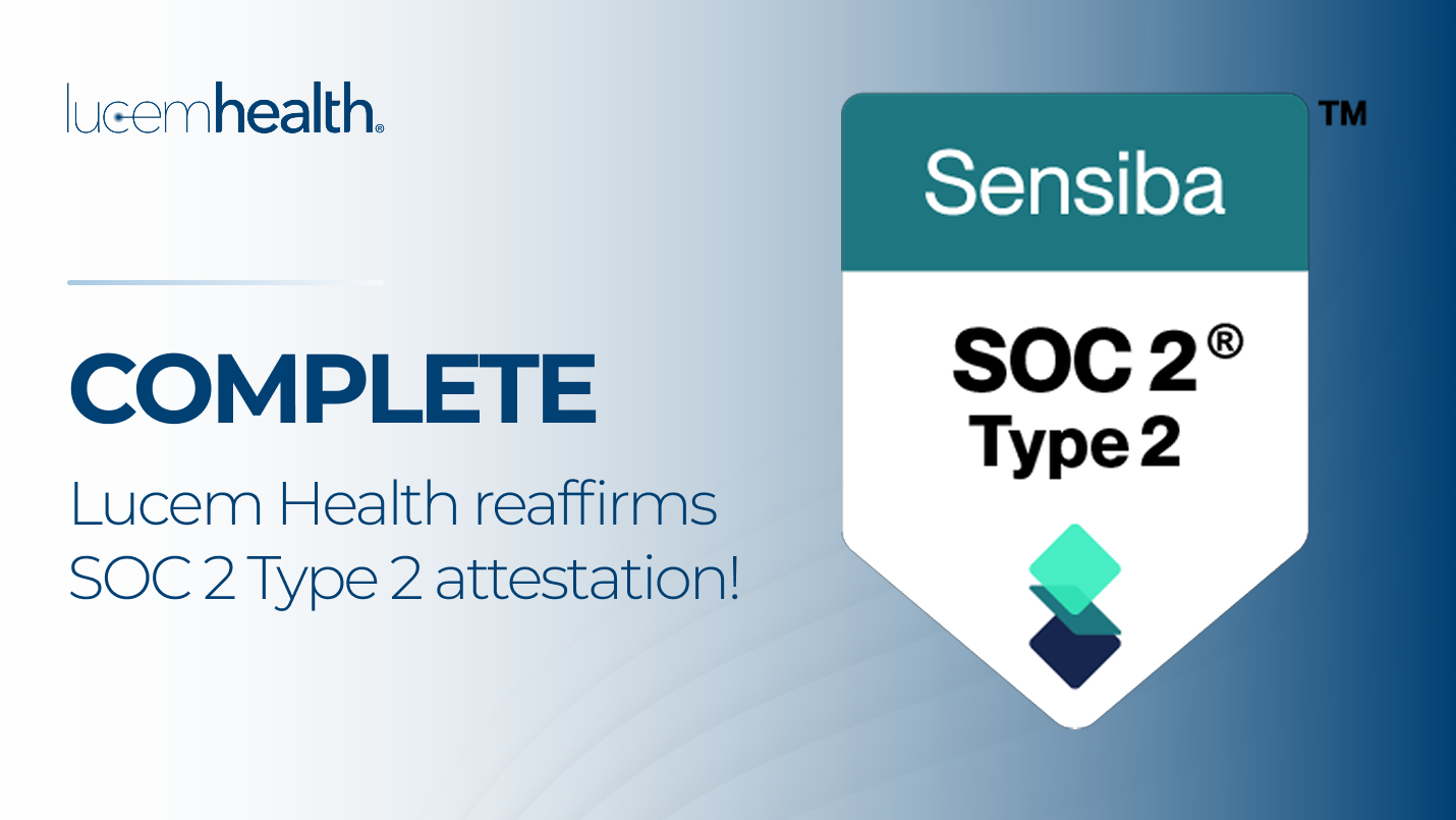 SOC 2 Type 2_Lucem Health_Share Image_040626 SOC 2 Type 2_Lucem-Health_Share-Image